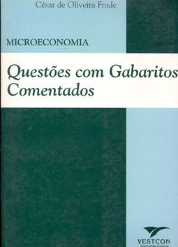 Questões com Gabaritos Comentados Microeconomia