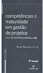 Competências e Maturidade em Gestão de Projetos