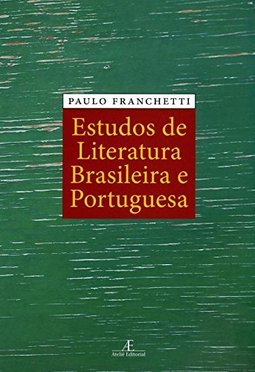 Estudos de Literatura Brasileira e Portuguesa