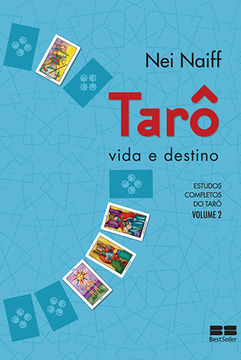 Tarô, vida e destino (Vol. 2)