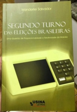 SEGUNDO TURNO DAS ELEIÇÕES BRASILEIRAS