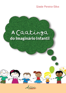 A caatinga do imaginário infantil