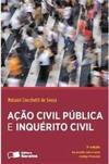 Ação Civil Pública e Inquérito Civil
