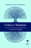 Crítica e memória: um estudo dos textos memorialísticos de Antonio Candido