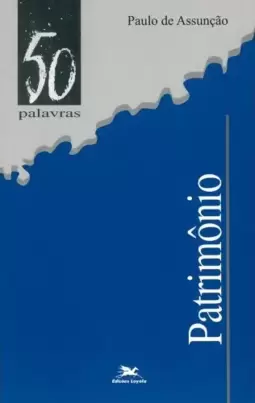 O Patrimônio