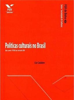 Políticas Culturais no Brasil