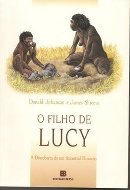 Filho de Lucy: a Descoberta de um Ancestral Humano