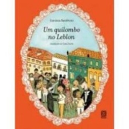 Um quilombo no Leblon