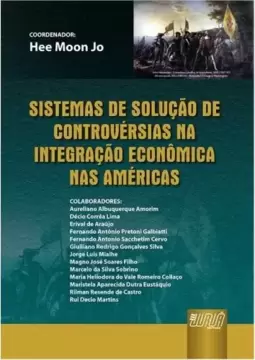 Sistemas de Solução de Controvérsias na Integração Econômica...