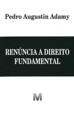 Renúncia a direito fundamental