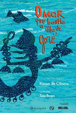 O mar que banha a Ilha de Goré