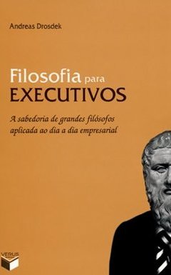 FILOSOFIA PARA EXECUTIVOS