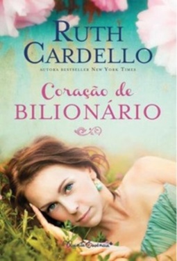 Coração de Bilionário (Legacy #1)