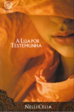 A Lua Por Testemunha