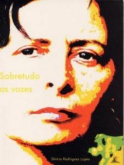 Sobretudo as vozes