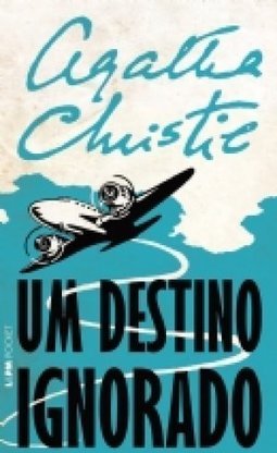 L&pm Pocket - Um Destino Ignorado - Agatha Christie