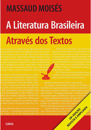 A literatura brasileira através dos textos