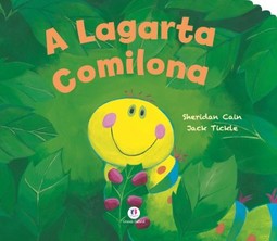 A lagarta comilona