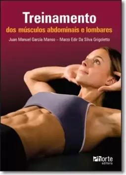 Treinamento Dos Musculos Abdominais E Lombares