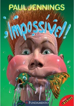 Série Incrível - Impossível