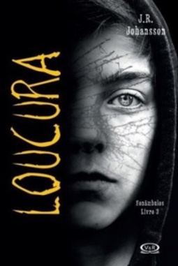 Loucura (Sonâmbulos #3)