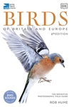 RSPB Birds of Britain and Europe: The Definitive Photographic Field Guide