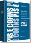 Pis e Cofins - Vol.2 - Coleção Curso de Tributos Indiretos