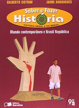 Saber e Fazer História: 8ª Série - 9º Ano Ens.Fundam.