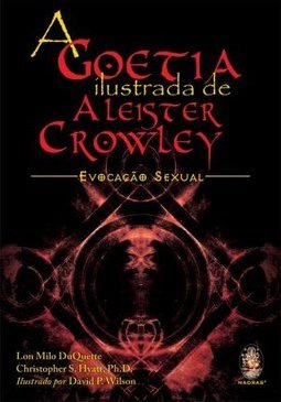 A GOETIA ILUSTRADA DE ALEISTER CROWLEY