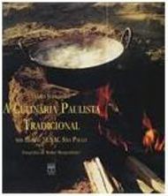 A Culinária Paulista Tradicional: nos Hotéis Senac São Paulo