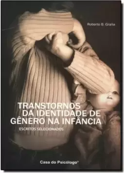 Transtornos Da Identidade De Genero Na Infancia
