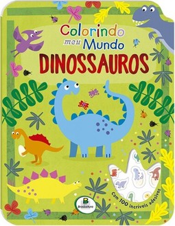 Colorindo meu mundo: Dinossauros