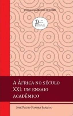 A África no século XXI : um ensaio acadêmico
