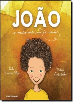João, o menino mais rico do mundo