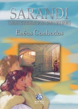 Sarandi: na Ciranda da Vida