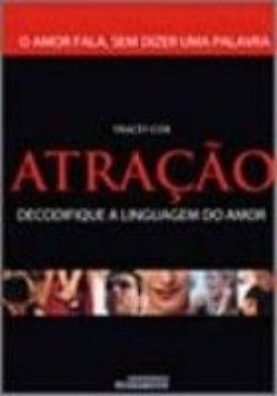 Atração: Decodifique a Linguagem do Amor