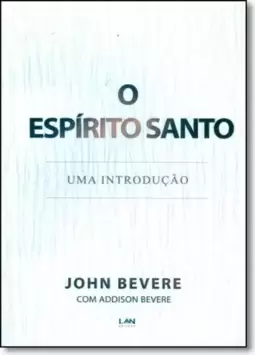 Espirito Santo - Uma Introducao, O