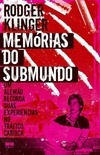 Memórias do submundo