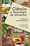 Ciência e tecnologia de alimentos: produção e sustentabilidade