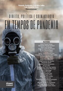 Direito, política e criminologia em tempos de pandemia