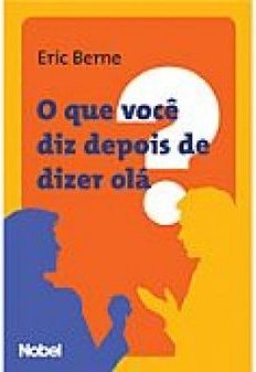 O QUE VOCE DIZ DEPOIS DE DIZER OLA