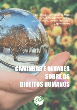 Caminhos e olhares sobre os direitos humanos