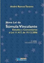 Nova Lei da Súmula Vinculante