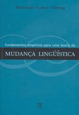 Fundamentos Empíricos para Uma Teoria da Mudança da Linguística