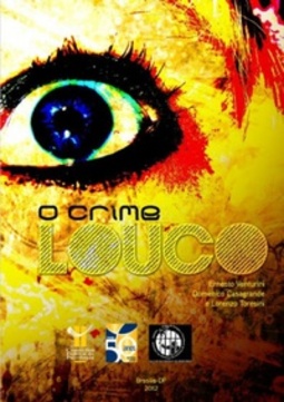 O crime louco
