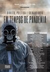 Direito, política e criminologia em tempos de pandemia