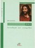 Encontro Fascinante com Jesus - introdução aos evangelhos, Um - vol.1