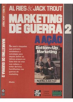 Marketing de Guerra - Volume 2 - A Ação