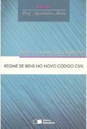 Regime de Bens no Novo Código Civil