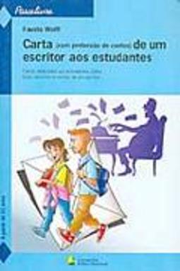 Carta (com Pretensão de Contos) de um Escritor aos Estudantes